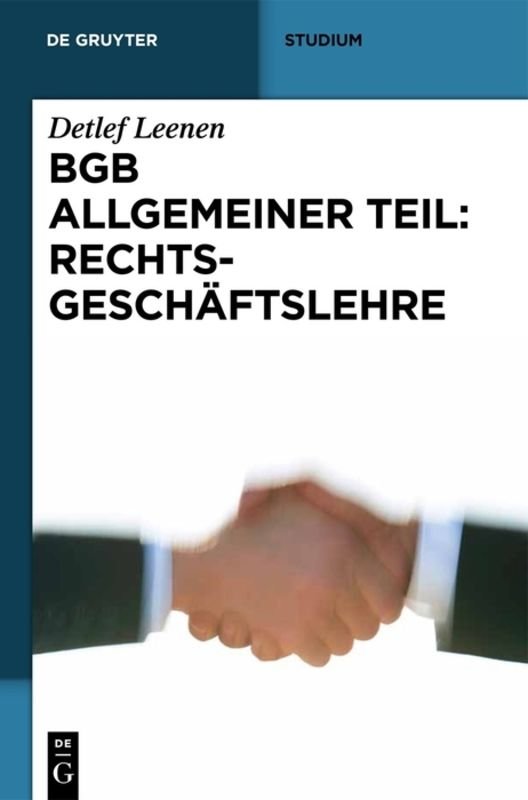 BGB Allgemeiner Teil: Rechtsgeschäftslehre