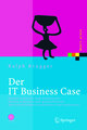 Der IT Business Case