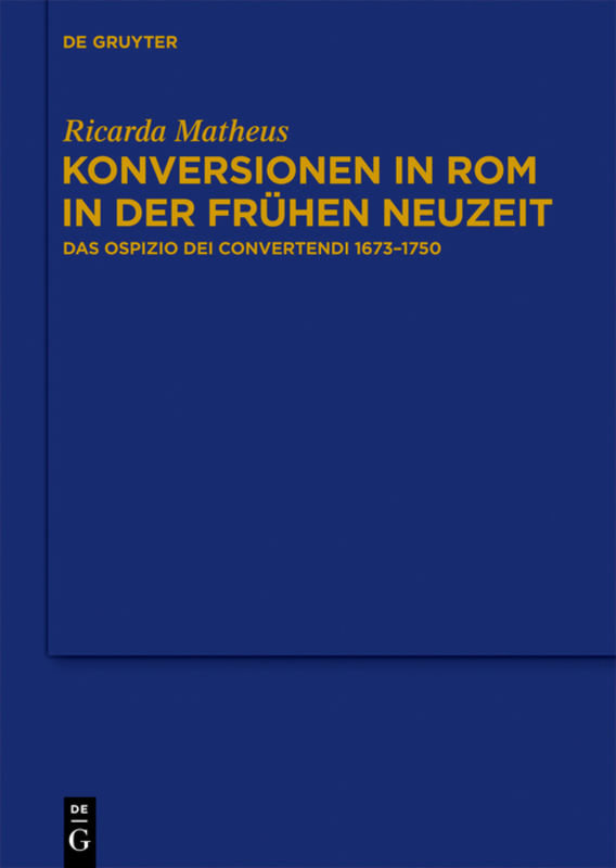 Konversionen in Rom in der Frühen Neuzeit