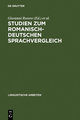 Studien zum romanisch-deutschen Sprachvergleich