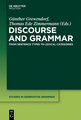 Discourse and Grammar