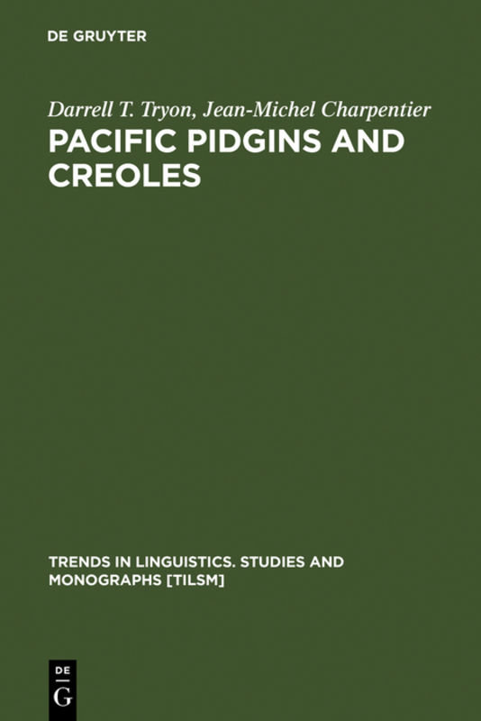 Pacific Pidgins and Creoles