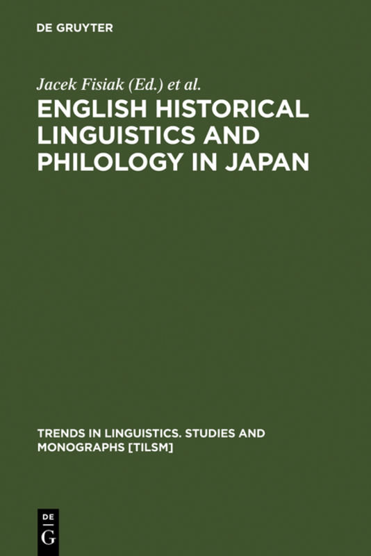 English Historical Linguistics and Philology in Japan