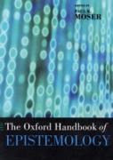 The Oxford Handbook of Epistemology