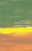 Ideology: A Very Short Introduction