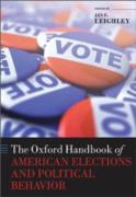 The Oxford Handbook of American Elections and Political Behavior