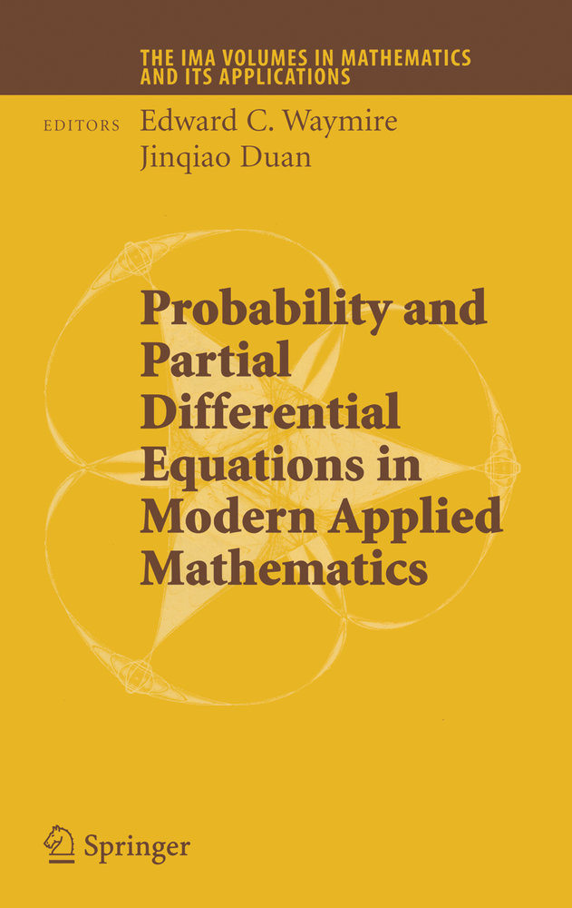 Probability and Partial Differential Equations in Modern Applied Mathematics