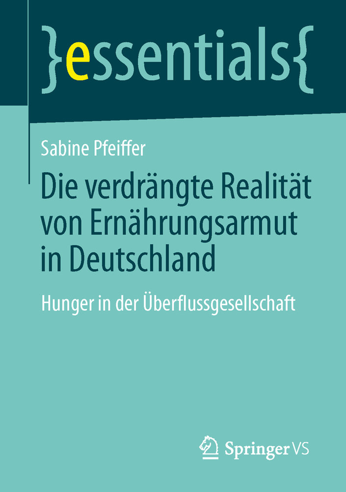 Die verdrängte Realität: Ernährungsarmut in Deutschland