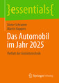 Das Automobil im Jahr 2025