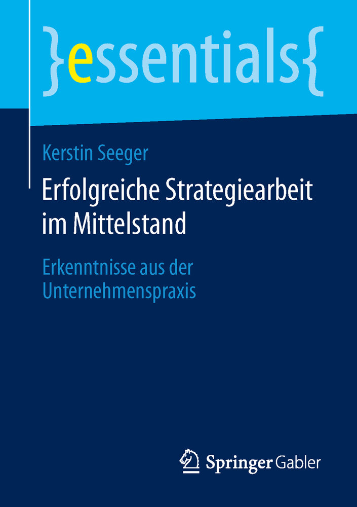 Erfolgreiche Strategiearbeit im Mittelstand