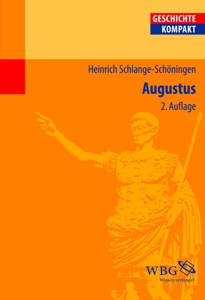 Schlange-Schöningen, Augustus