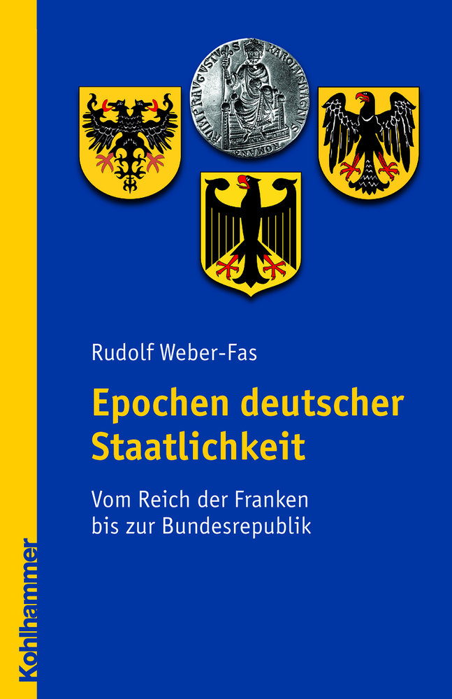 Epochen deutscher Staatlichkeit