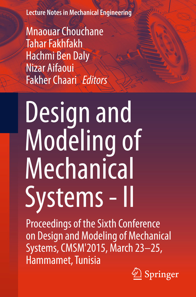 Design and Modeling of Mechanical Systems - II