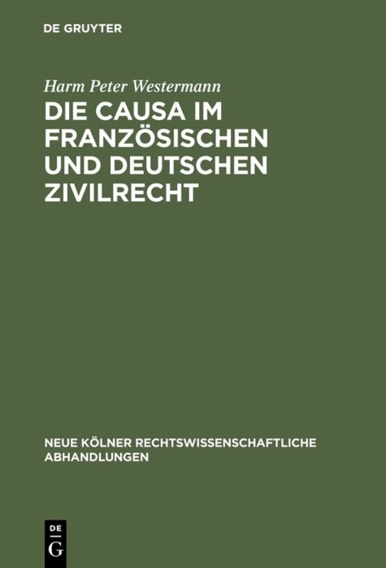 Die causa im französischen und deutschen Zivilrecht