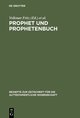 Prophet und Prophetenbuch