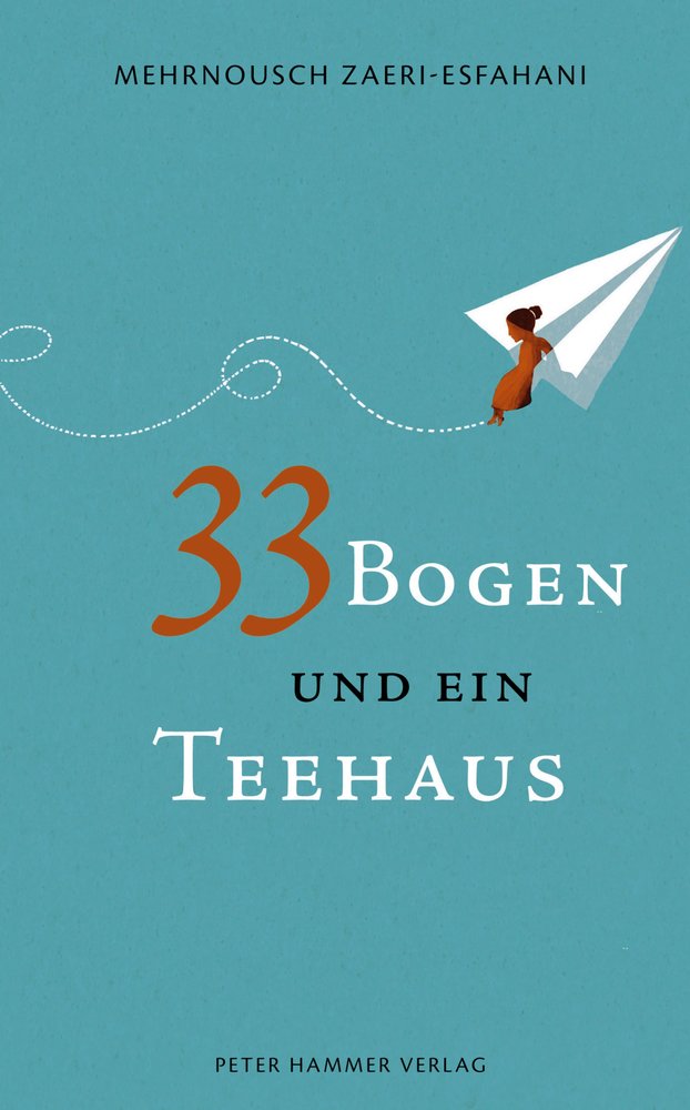 33 Bogen und ein Teehaus