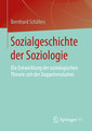 Sozialgeschichte der Soziologie