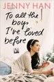 To all the boys I've loved before