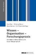 Wissen - Organisation - Forschungspraxis