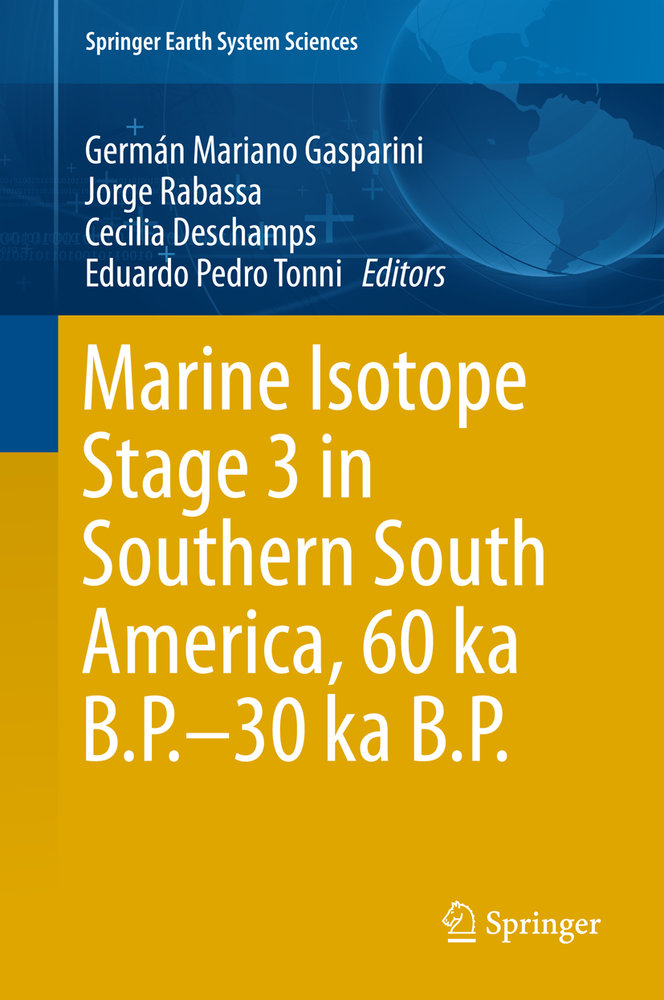 Marine Isotope Stage 3 in Southern South America, 60 KA B.P.-30 KA B.P