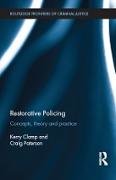 Restorative Policing