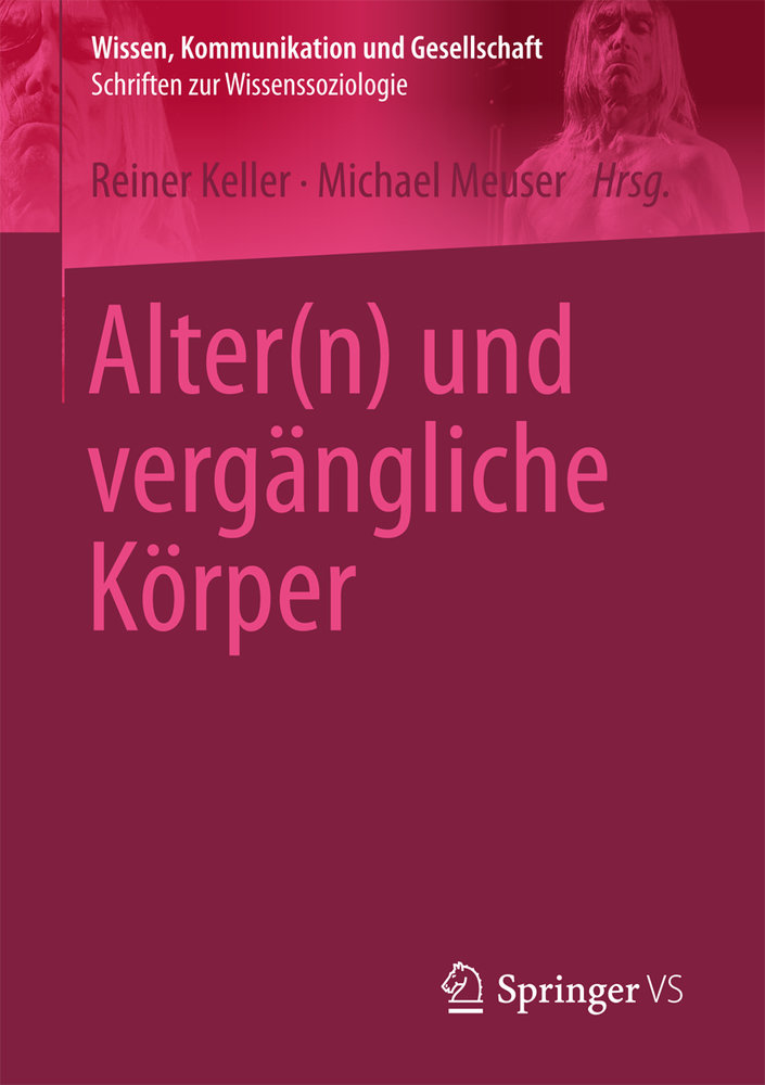 Alter(n) und vergängliche Körper