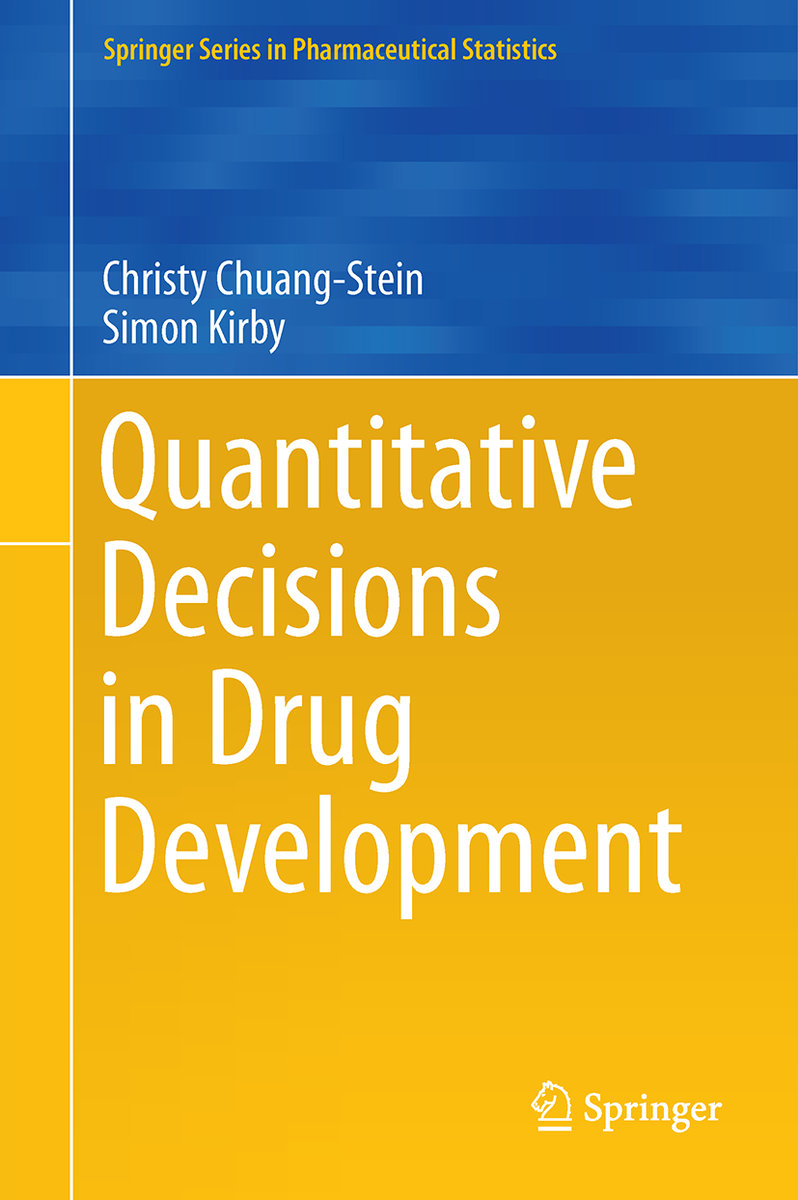 Quantitative Decisions in Drug Development