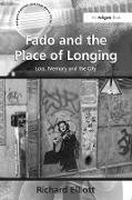 Fado and the Place of Longing