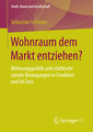 Wohnraum dem Markt entziehen?