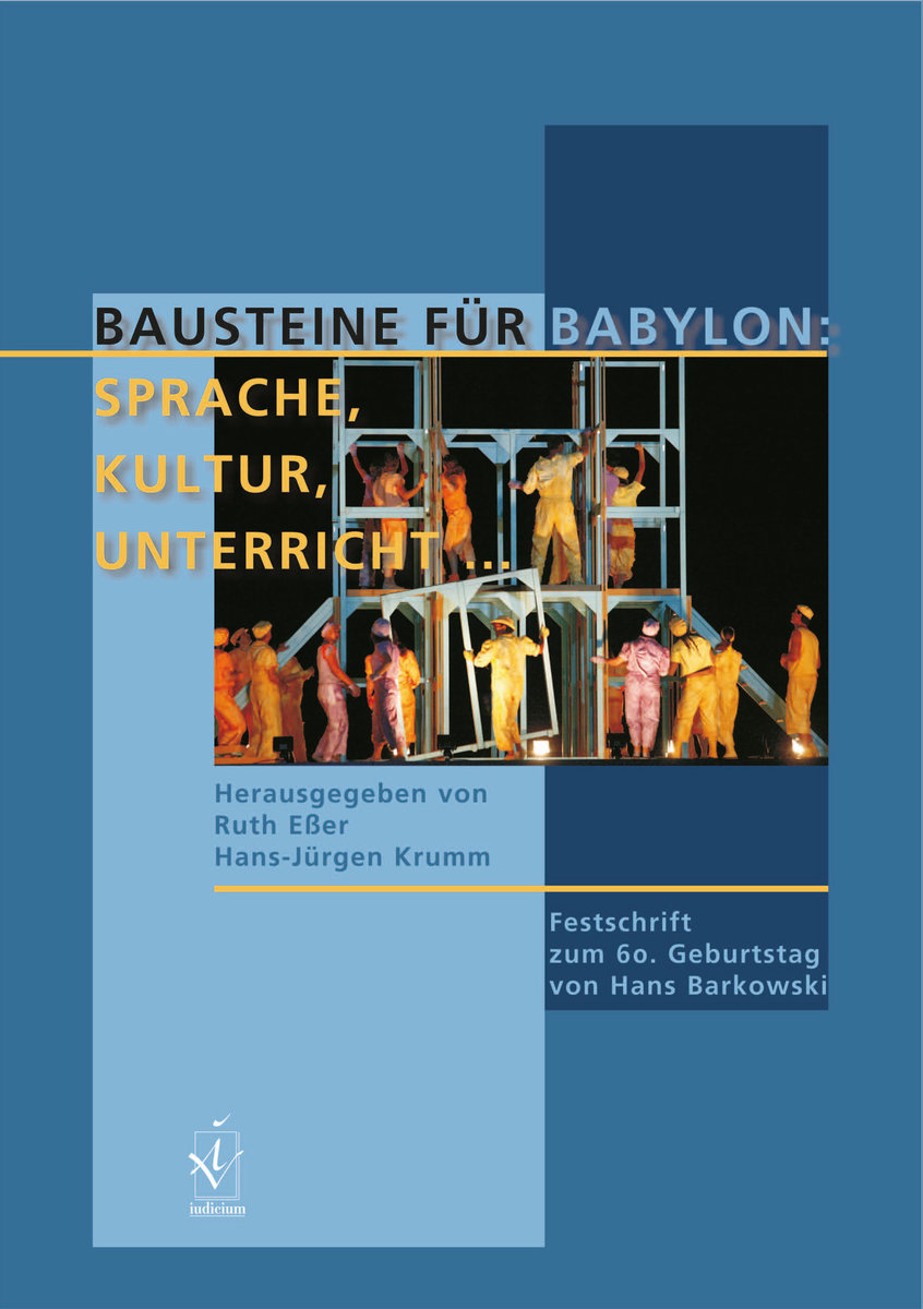 Bausteine für Babylon: Sprache, Kultur, Unterricht