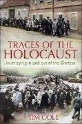 Traces of the Holocaust