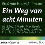 Ein Weg von acht Minuten