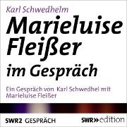 Marieluise Fleißer im Gespräch