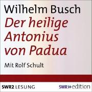 Der heilige Antonius von Padua