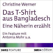 Das T-Shirt aus Bangladesch