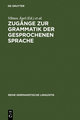 Zugänge zur Grammatik der gesprochenen Sprache