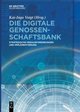 Die digitale Genossenschaftsbank