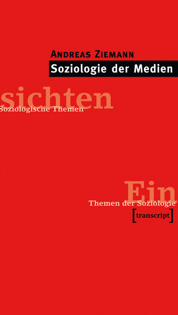 Soziologie der Medien