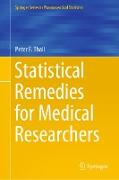 Statistical Remedies for Medical Researchers