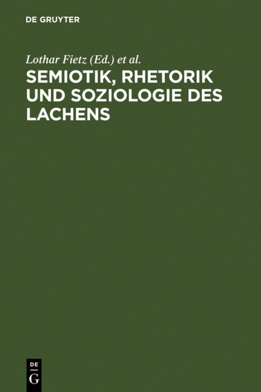 Semiotik, Rhetorik und Soziologie des Lachens