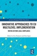 Innovative Approaches to EU Multilevel Implementation