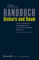 Handbuch Diskurs und Raum