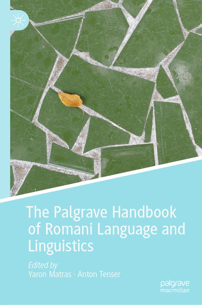 The Palgrave Handbook of Romani Language and Linguistics