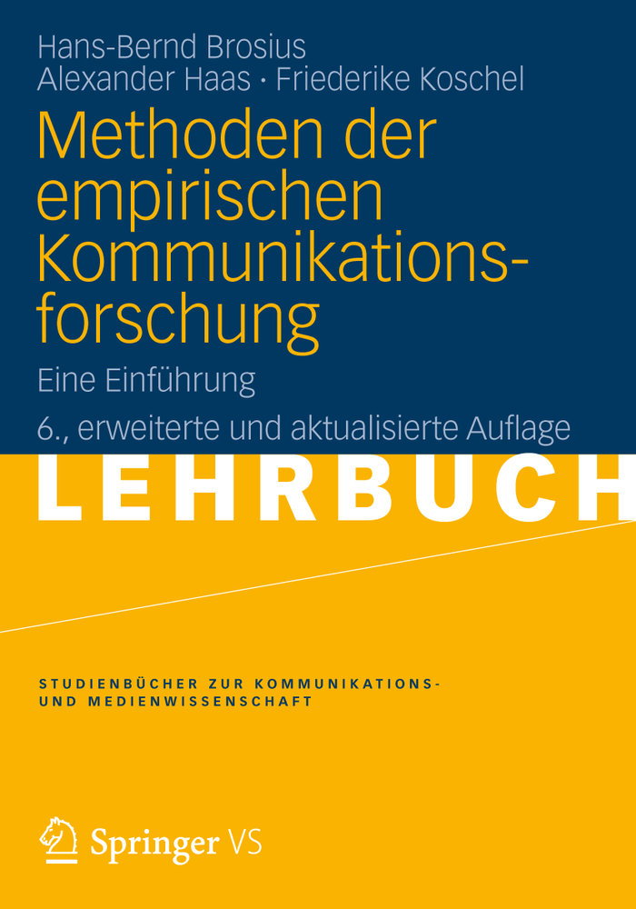 Methoden der empirischen Kommunikationsforschung