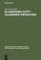 Klagender Gott - klagende Menschen