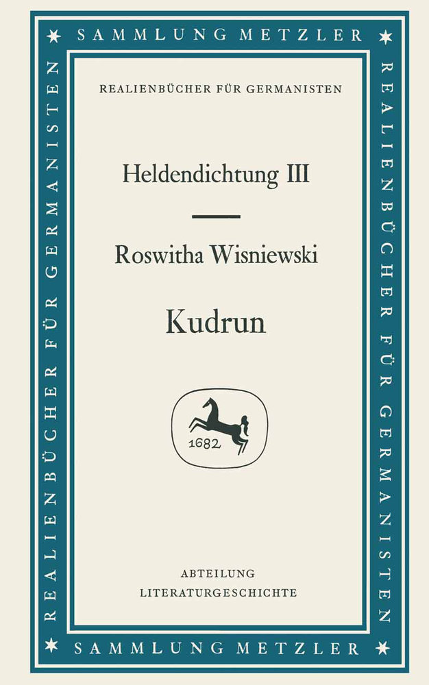 Kudrun: Heldendichtung III