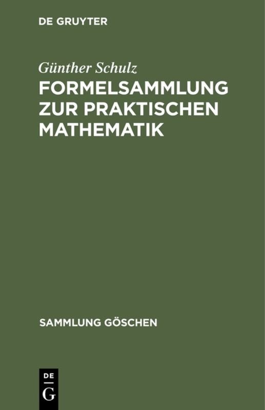 Formelsammlung zur praktischen Mathematik