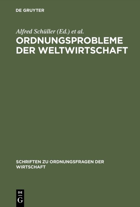 Ordnungsprobleme der Weltwirtschaft