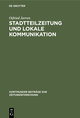 Stadtteilzeitung und lokale Kommunikation