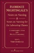 Florence Nightingale's Notes on Nursing and Notes on Nursing for the Labouring Classes